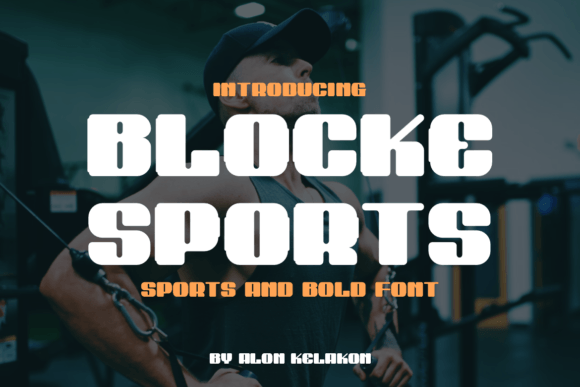 Blocke Sports: A Bold Font for Dynamic Brands