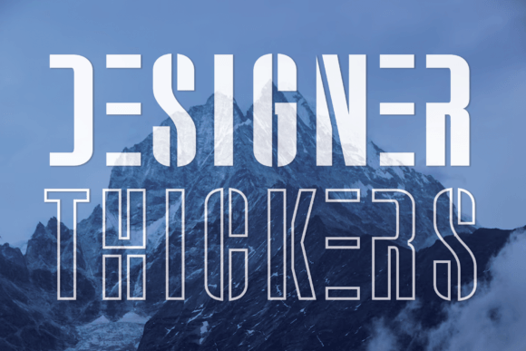 Designer Thickers: A Bold Sans Serif for Digital Brands