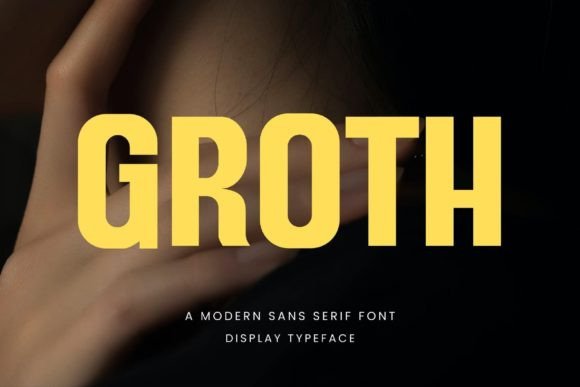 Groth: A Modern Sans Serif Font for Editorial Design