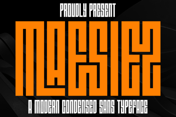 Maesiez: A Bold Condensed Sans Serif for Branding