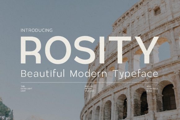 Rosity: A Modern Sans Serif Typeface for Bold Branding