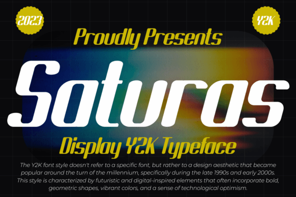 Saturas: A Y2K Futuristic Font for Makers