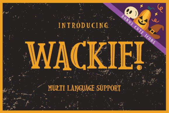 Wackie: The Ultimate Halloween Sans Serif Font