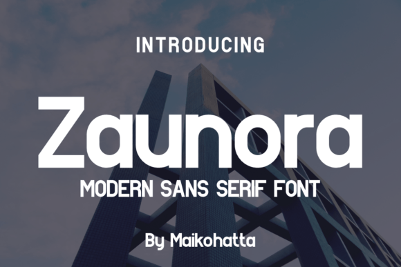 Zaunora: A Modern Sans Serif Font for Makers